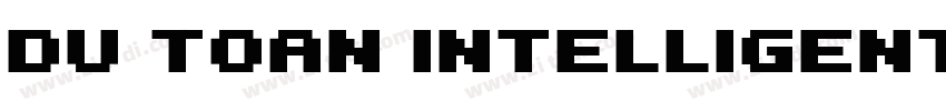 Du toan Intelligent字体转换